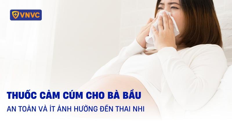 thuốc cảm cúm cho bà bầu