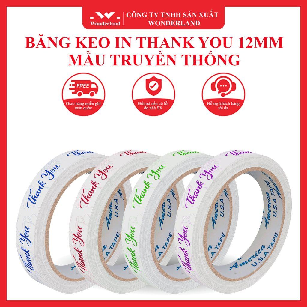 BĂNG KEO IN THANK YOU 12MM MẪU TRUYỀN THỐNG - THANH LỊCH TẠI WONDERLAND